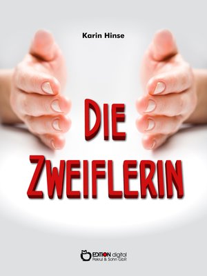 cover image of Die Zweiflerin